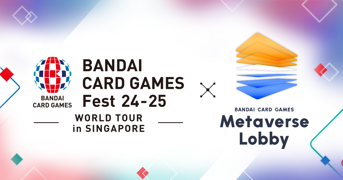 BANDAI CARD GAMES Fest 24-25 in Metaverse Lobby