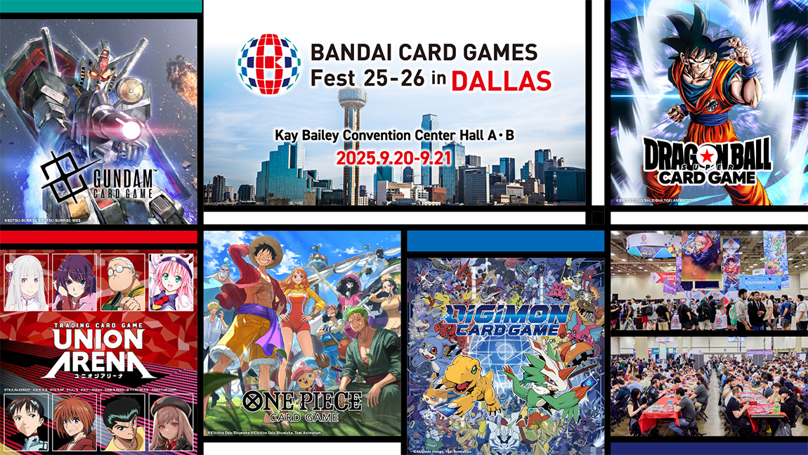 BANDAI CARD GAMES Fest 25-26 in DALLAS